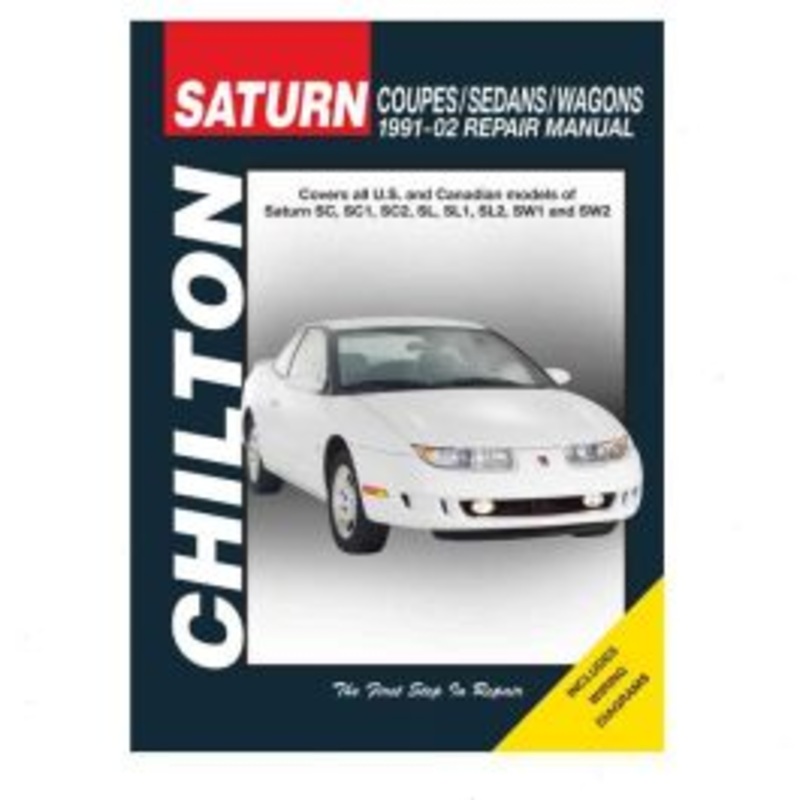 Chilton 62300 Repair Manual Saturn Coupes Sedans Wagons & S-Series 1991-02